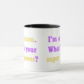 Tasse der Mama Super Power (Zentrum)