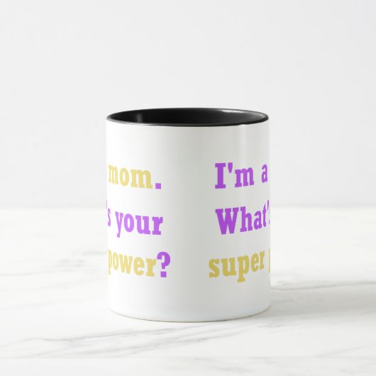Tasse der Mama Super Power (Zentrum)