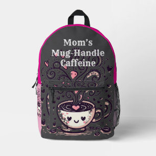 Tasse der Mama - Umgang mit Koffein Bedruckter Rucksack