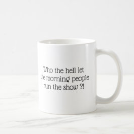 Tasse der Morgenmenschen