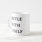 Tasse der Selbstversorgung - Leicht mit mir selbst (Vorderseite Links)