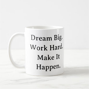 Tasse der Unternehmermotivation - Träumen Sie von