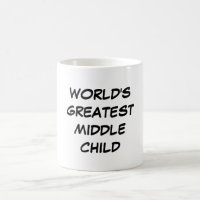Tasse "der Welt beststes mittleres Kinder"