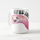 Tasse der Wurmfreundin, würden Sie das Liebe (Vorderseite Links)