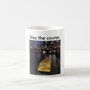 Tasse des Chicago River Taxi-Sprichworts bleibe