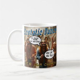 Tasse des ekstatischen Tanzes