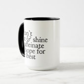 Tasse des Hochs und des Shine-Kaffees (Vorderseite Links)