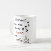 Tasse des Husband-Kaffees - der, der mir das Herz  (Vorderseite Links)
