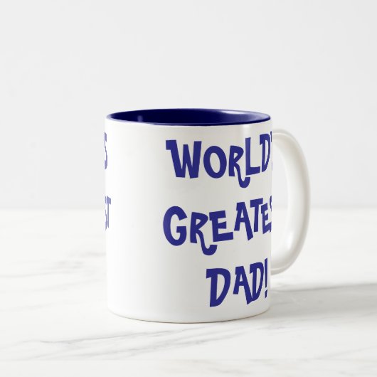 Tasse des Kaffees - "DER GRÖSSTE VATER DER WELT!" (VorderseiteRechts)