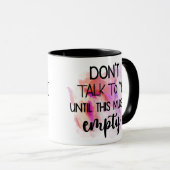 Tasse des Kaffees: Funny Office Quote Sublimation  (VorderseiteRechts)