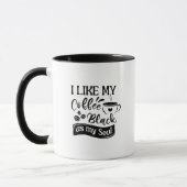Tasse des Kaffees mit lustigem Zitat (Links)