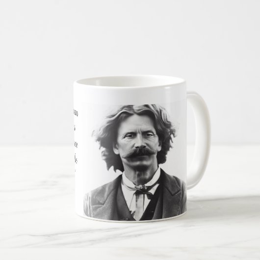 Tasse des Kaffees mit Zitat von Mark Twain (VorderseiteRechts)