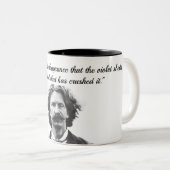 Tasse des Kaffees mit Zitat von Mark Twain (VorderseiteRechts)