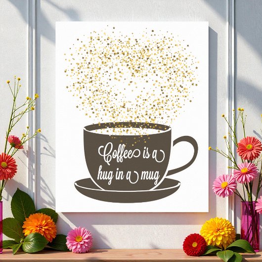 Tasse des Kaffees Zitat Art Brown White Spaß Poster