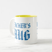 Tasse des Lehrers | Niedlich Bright Fun Spaß Sloga (Vorderseite Links)