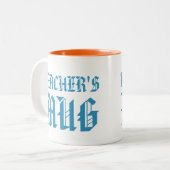 Tasse des Lehrers | Niedlich Bright Fun Spaß Sloga (Vorderseite Links)