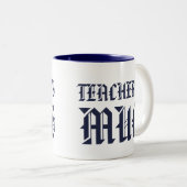Tasse des Lehrers | Niedlich Navy Fun Spaß Slogan (VorderseiteRechts)