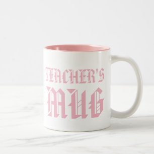 Tasse des Lehrers Niedlich Pink Fun Spaß Slogan