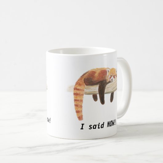 Tasse des roten Pandas, "ich benötige Kaffee " (VorderseiteRechts)