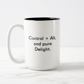 Tasse des Spaßes | Kontrolle Alt Pure Delight