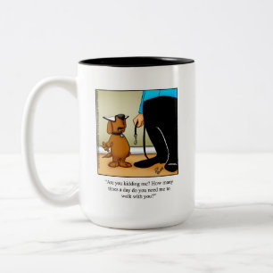 Tasse des unglaublich witzig Dog Owner Spaß
