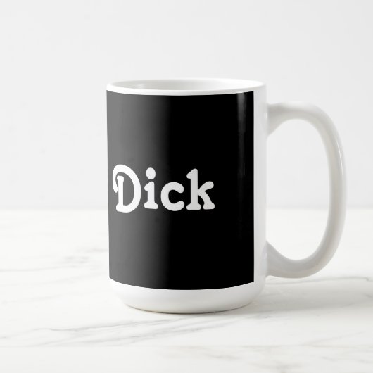 Tasse Dick (Rechts)