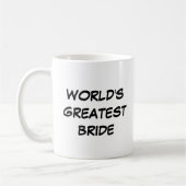 Tasse "Die größte Braut der Welt" (Links)