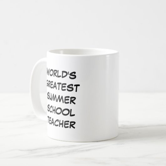 Tasse "Die größte Lehrerin der Sommerschule der We (Vorderseite Links)