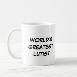 Tasse "Die größten Lutisten der Welt"