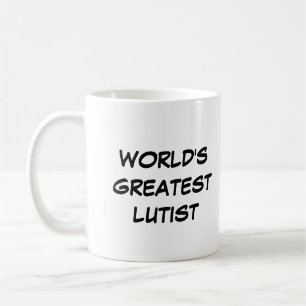 Tasse "Die größten Lutisten der Welt"