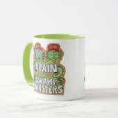 Tasse 'Drain the Swamp Monsters' (Vorderseite Links)