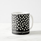 Tasse 'Einen Unterschied machen' (VorderseiteRechts)