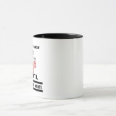 Tasse "Es sei denn, du kannst ein Axolotl sein" - (Zentrum)