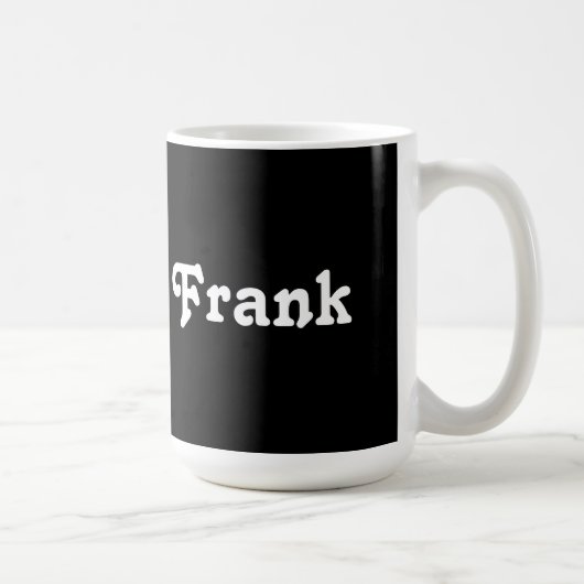Tasse Frank (Rechts)