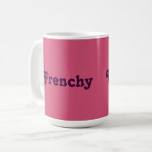 Tasse Frenchy (Vorderseite Links)