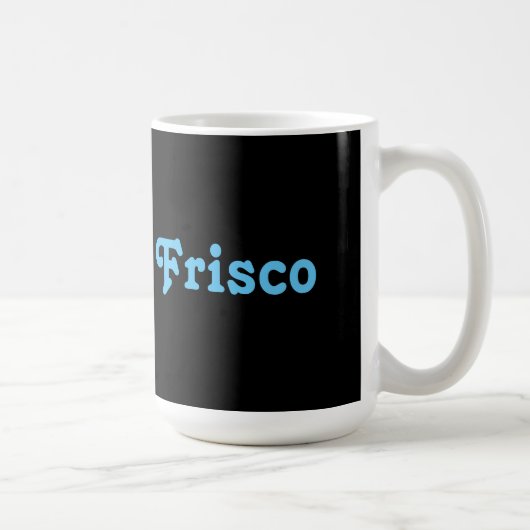 Tasse Frisco (Rechts)