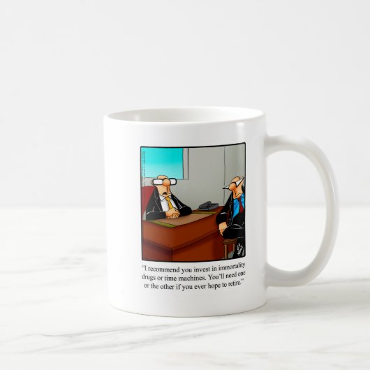 Tasse für den Spaß im Ruhestand (Rechts)