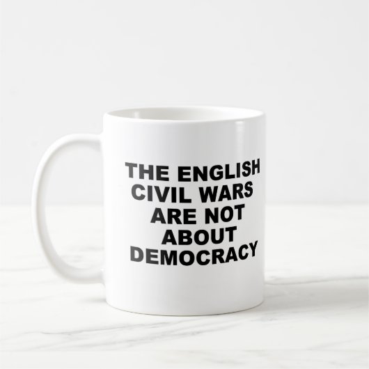 Tasse für die englische Demokratie (Links)