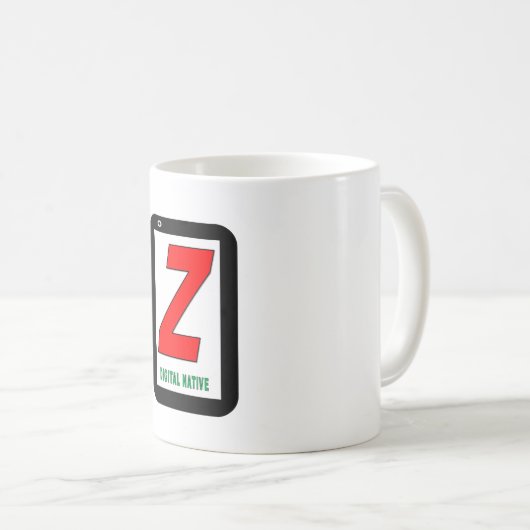 Tasse für die Z-Generation (VorderseiteRechts)