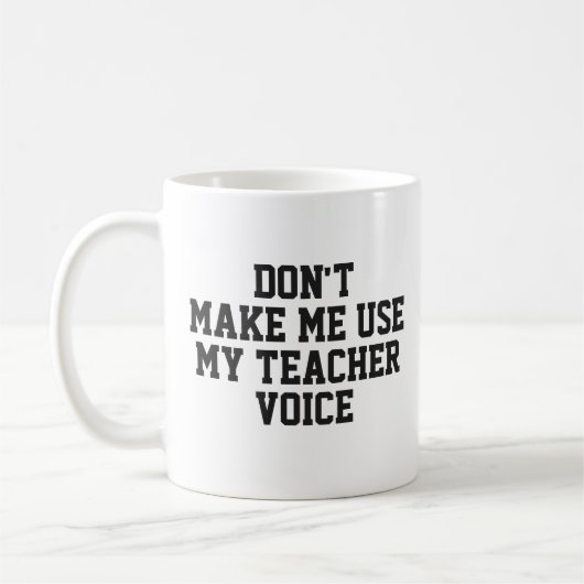 Tasse für Lehrergeschenke | Funny Quote Slogan Tas (Links)