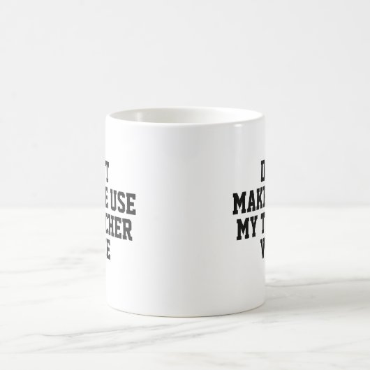 Tasse für Lehrergeschenke | Funny Quote Slogan Tas (Mittel)