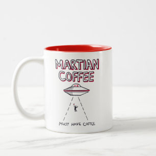 Tasse für Marscoffee - muss Kaffee haben