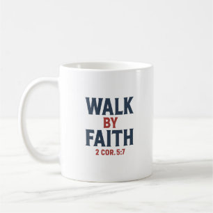 Tasse 'Gehe im Glauben'
