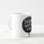 Tasse "Gehirn nicht im Einsatz" (Vorderseite Links)