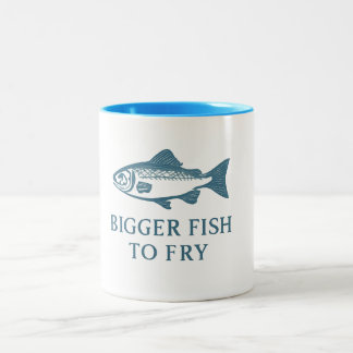 Tasse - Größere Fische zu braten