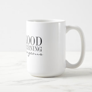 Tasse - guter Morgen herrlich