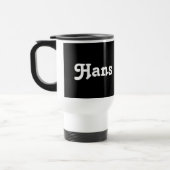 Tasse Hans (Links)