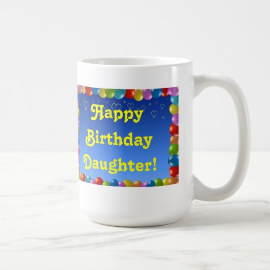 Tasse Happy Birthday Daughter (Rechts)
