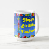 Tasse Happy Birthday Nephew (VorderseiteRechts)