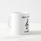 Tasse "Here Comes Treble" (Vorderseite Links)